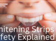 Teeth Whitening Strips Safety Concept